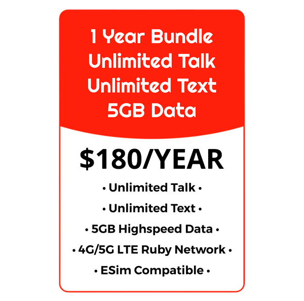 YEARLY BUNDLE - Unlimited Talk, Text & Data w/5GB High Speed - Ruby Network