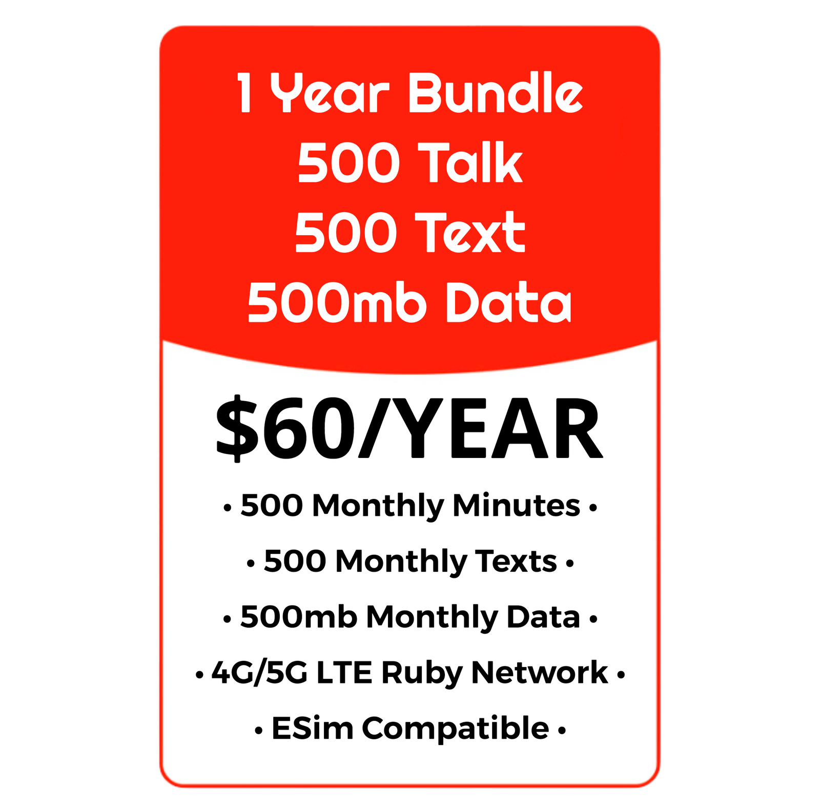 YEARLY BUNDLE - 500 Talk, 500 Text & 500MB Data - Ruby Network