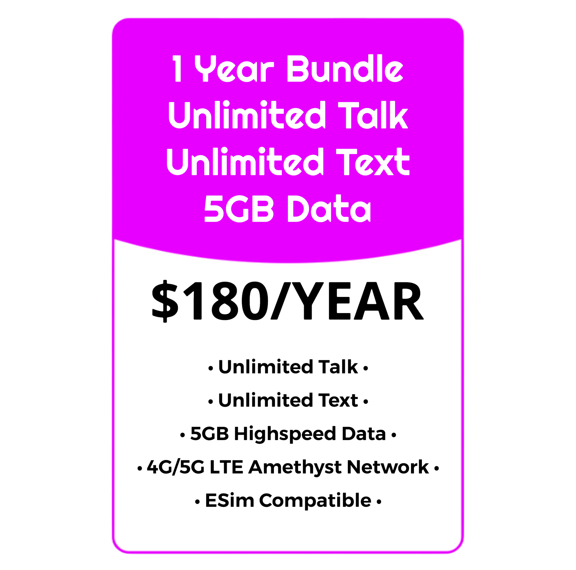YEARLY BUNDLE - Unlimited Talk, Text & Data w/5GB High Speed - Amethys ...
