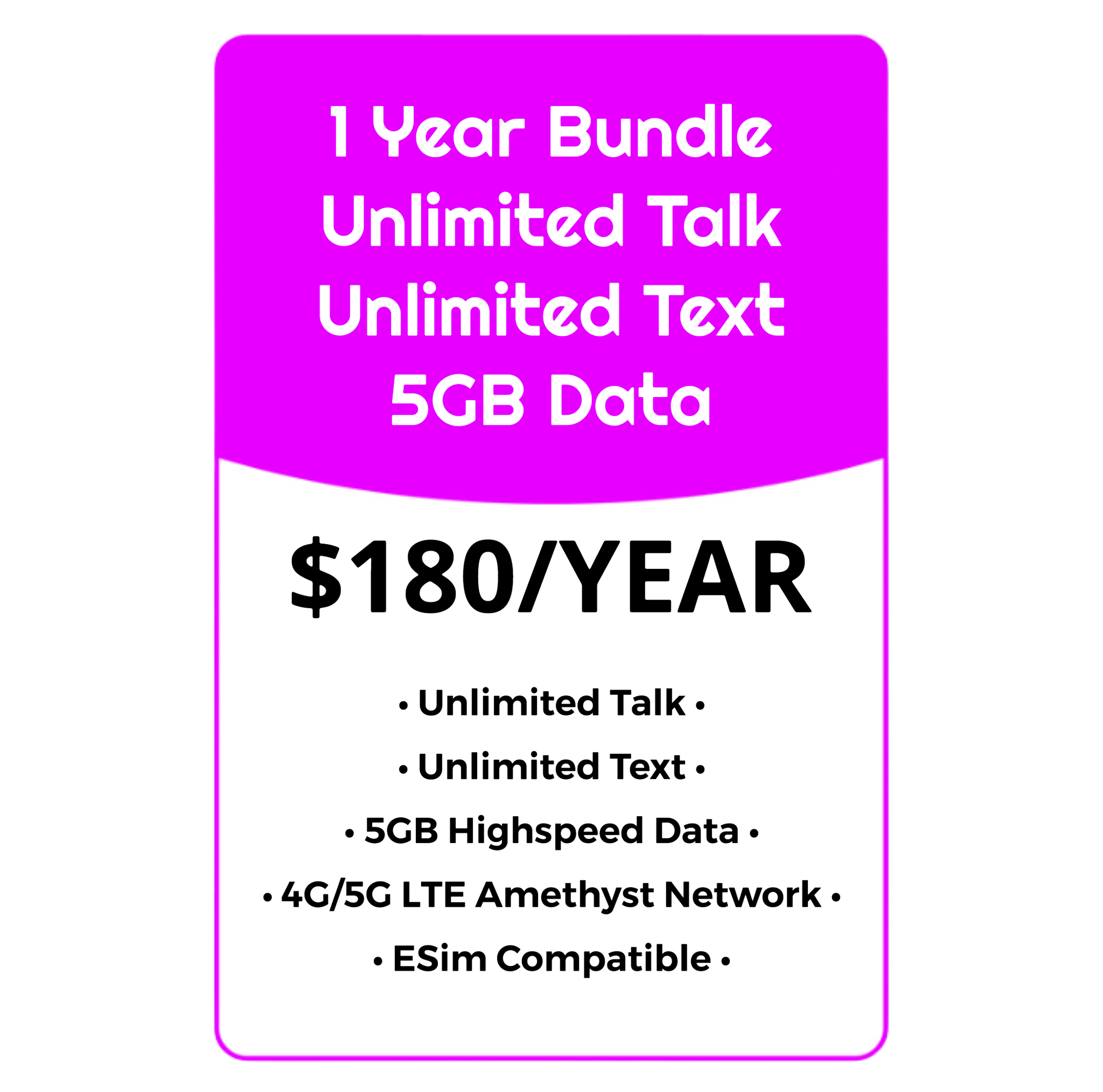 YEARLY BUNDLE - Unlimited Talk, Text & Data w/5GB High Speed - Amethys ...