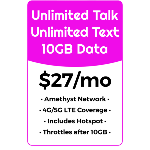 UNL Talk, Text & Data w/10GB High Speed - AMETHYST NETWORK